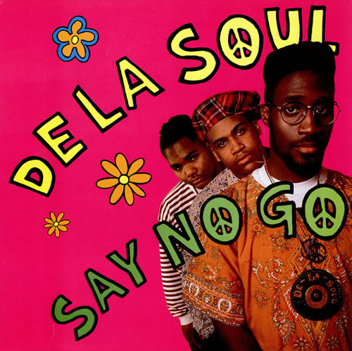 De La Soul : Say No Go (12", RE)