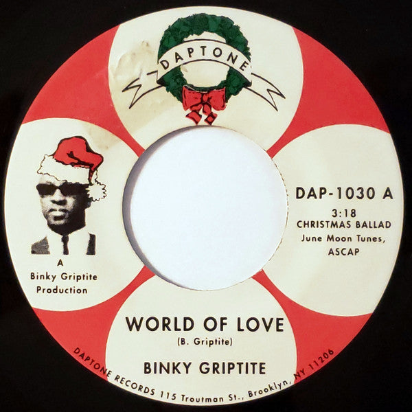 Binky Griptite : World Of Love / Stone Soul Christmas (7", Single)