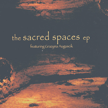 Robert Grillo Featuring Grażyna Auguścik : The Sacred Spaces EP (12", EP)