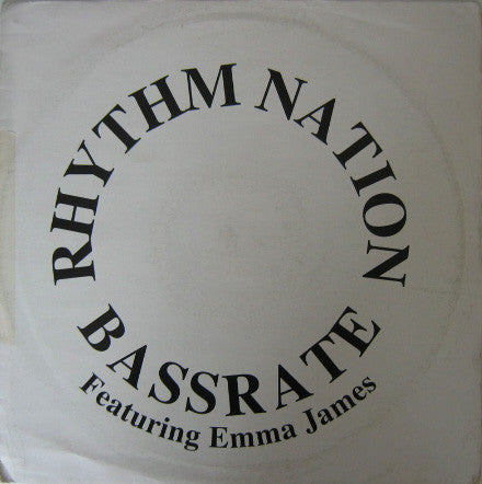 Bassrate Featuring Emma James : Rhythm Nation (12")