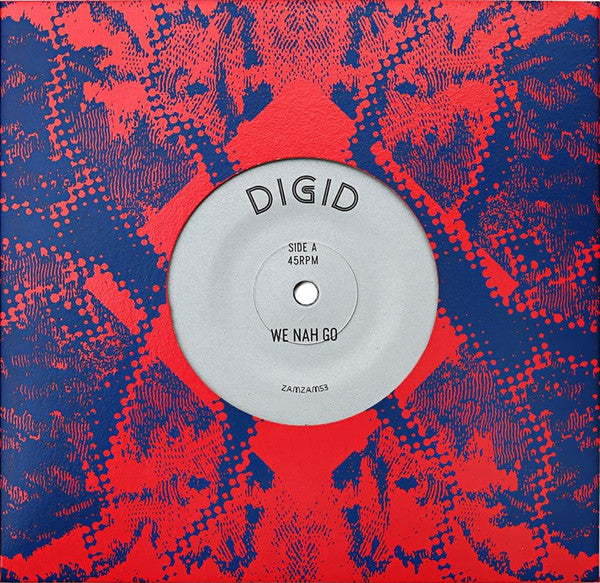 Digid : We Nah Go (7", Ltd)