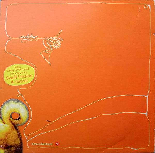 Nekta : History Is Pearshaped (12")