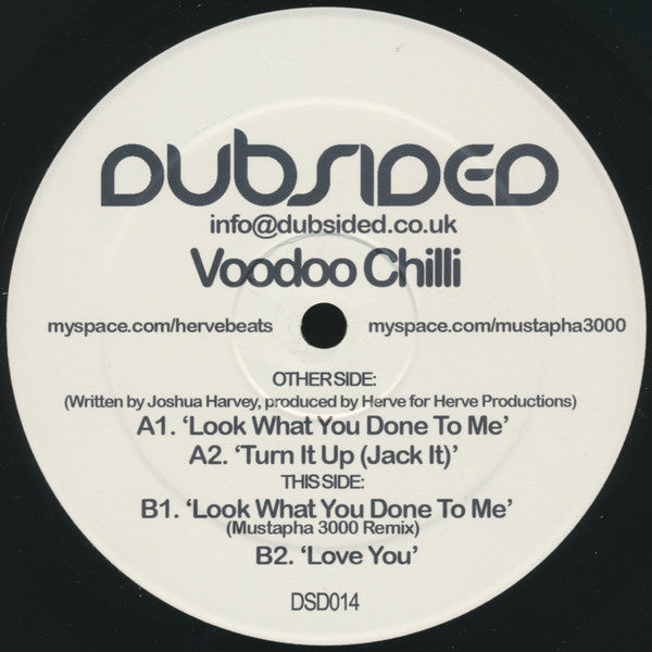 Voodoo Chilli : Look What You Done To Me (12")