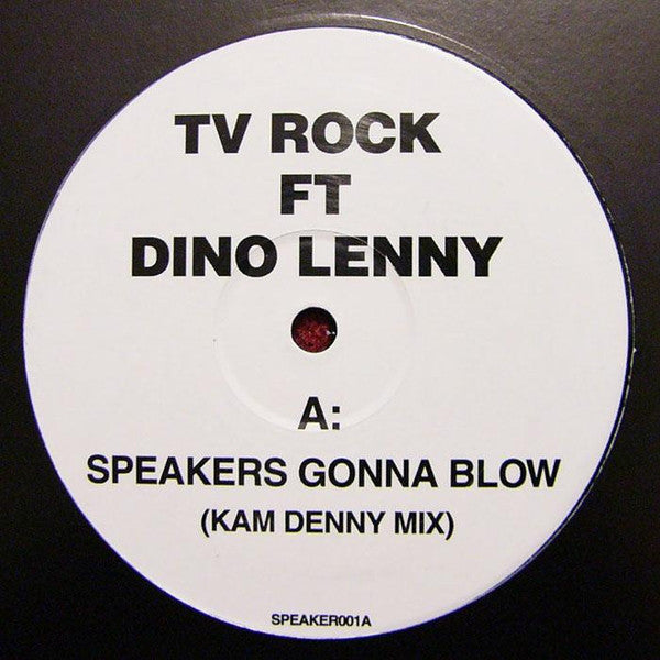 TV Rock Ft Dino Lenny / Eric Prydz : Speakers Gonna Blow / Solitude (12", Unofficial)