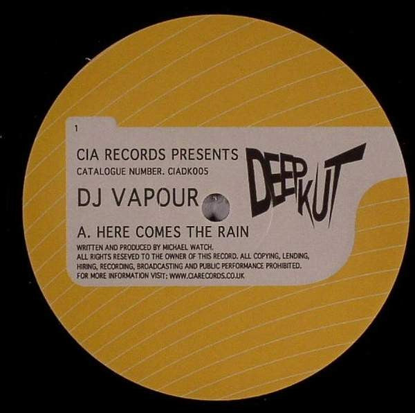 DJ Vapour : Here Comes The Rain / Man Flu (12")