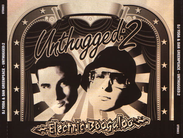 DJ Yoda & Dan Greenpeace : Unthugged:2 Electric Boogaloo (CD, Comp, Mixed)