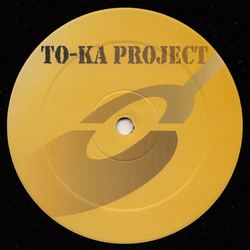 Toka Project : Turn On Tune In... (12")