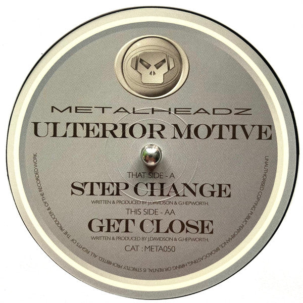 Ulterior Motive : Step Change / Get Close (12")