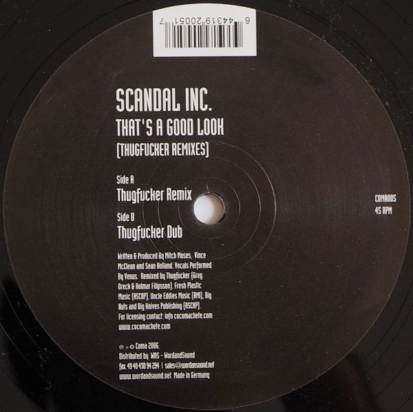 Scandal Inc. : That's A Good Look (Thugfucker Remixes) (12")
