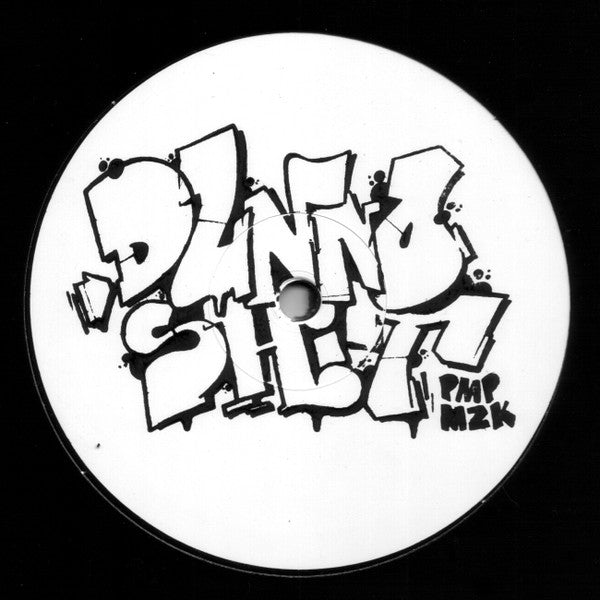 Pmp Mzk : Dunno Shit / Blink (12", Single, Ltd)