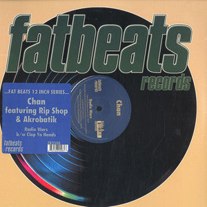 Chan (3) : Radio Wars / Clap Ya Hands (12")