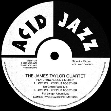 The James Taylor Quartet Featuring Alison Limerick : Love Will Keep Us Together (12", Single)