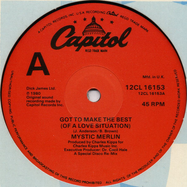 Mystic Merlin : Got To Make The Best (Of A Love Situation) (12")