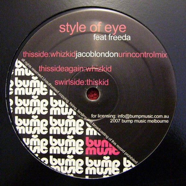 Style Of Eye Feat. Freeda : Whiz Kid / This Kid (12")