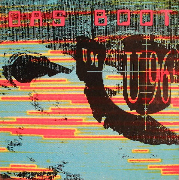 U 96* : Das Boot (12")