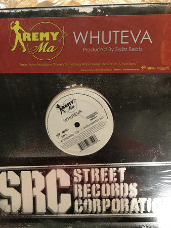 Remy Martin : Whuteva (12")