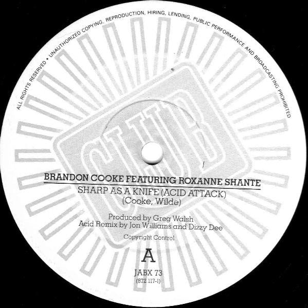 Brandon Cooke Featuring Roxanne Shanté : Sharp As A Knife (Acid Attack) (12")