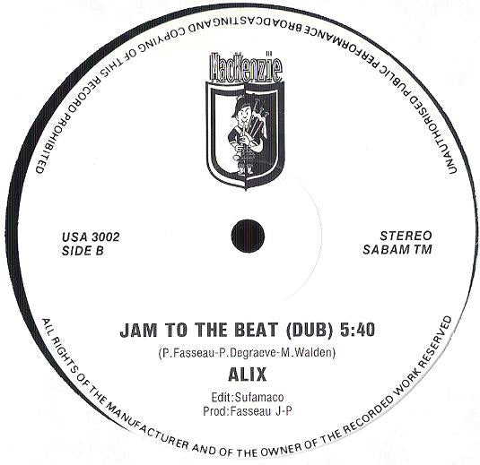 Alix : Jam To The Beat (12")