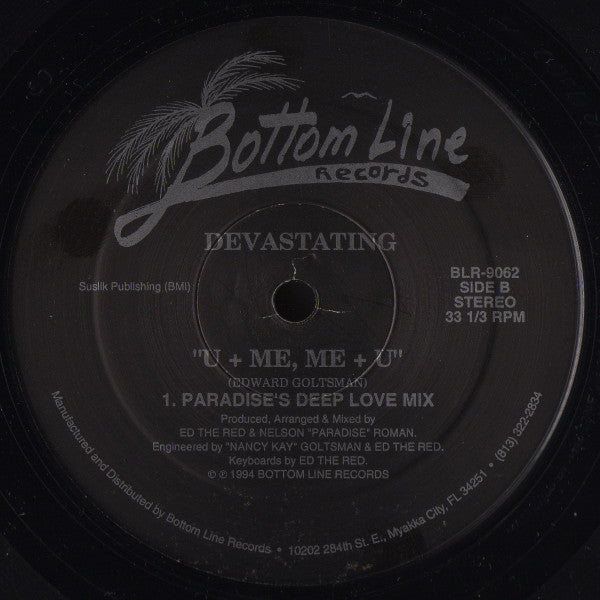 Devastating : U + Me, Me + U (12")