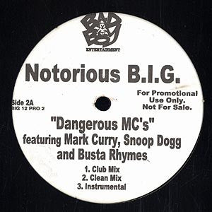 Notorious B.I.G. : Dangerous MC's (12", Promo)