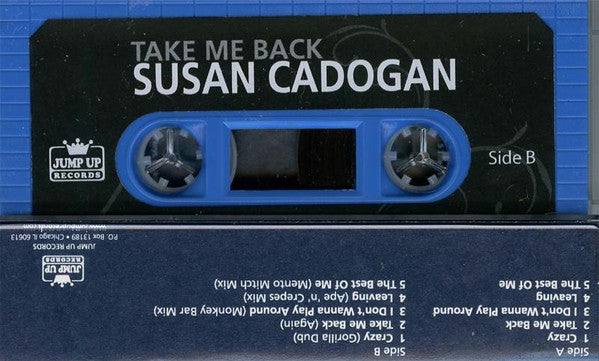 Susan Cadogan : Take Me Back (Cass)