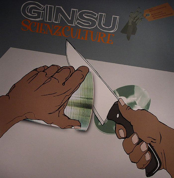 Scienz Culture : Ginsu (12")