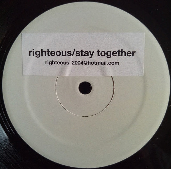 Righteous : Stay Together  (12", S/Sided, W/Lbl, Sti)