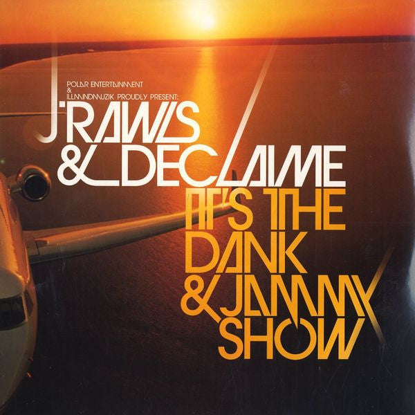 J. Rawls & Declaime : It's The Dank & Jammy Show (2xLP, Album, Gat)