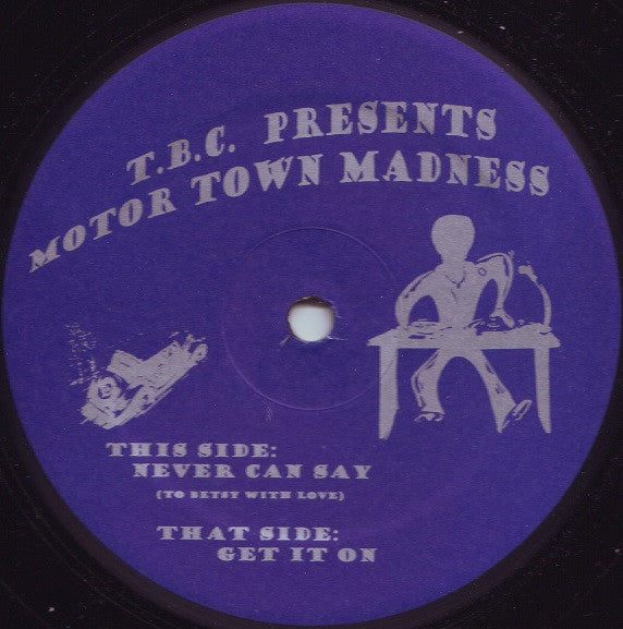 T.B.C. : Motor Town Madness (12")