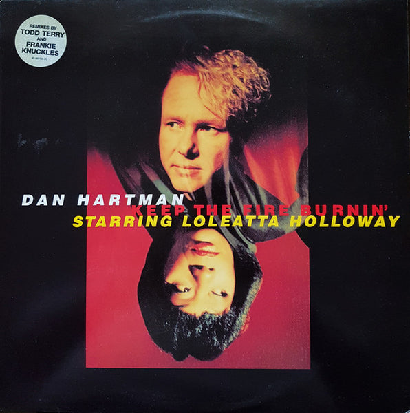 Dan Hartman Starring Loleatta Holloway : Keep The Fire Burnin' (12")