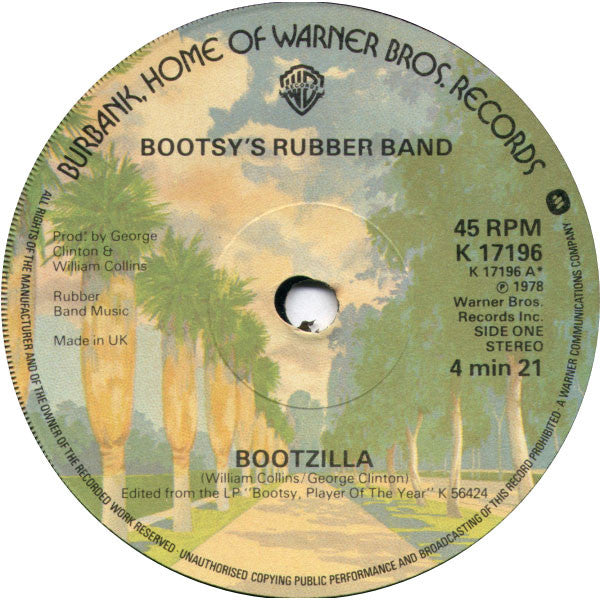 Bootsy's Rubber Band : Bootzilla (7", Single, Sol)