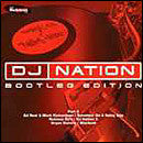 Various : DJ Nation Bootleg Edition Part 2 (12")