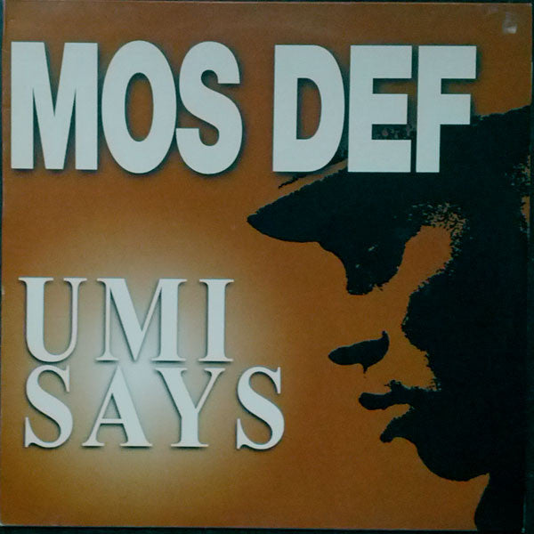 Mos Def : Umi Says (12")