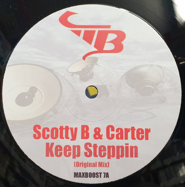 Scotty B (2) & Carter (5) : Keep Steppin' (12")
