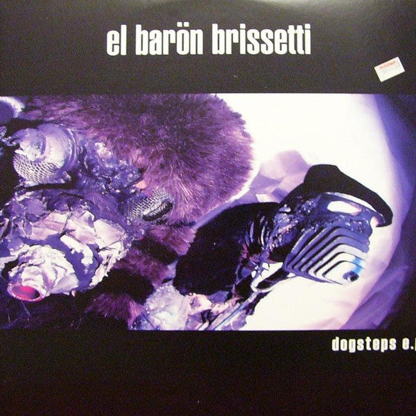 El Barön Brissetti : Dogsteps E.P. (12", EP)