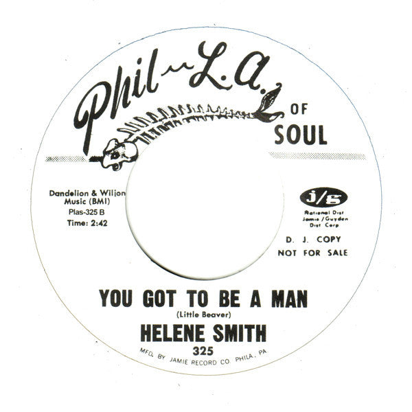 Helene Smith : You Got To Be A Man / (Without) Some Kind Of A Man (7", Single, RE, Unofficial)