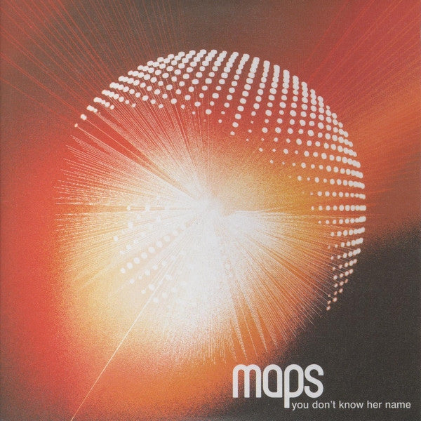 Maps : You Don't Know Her Name (CD, Single, Promo)