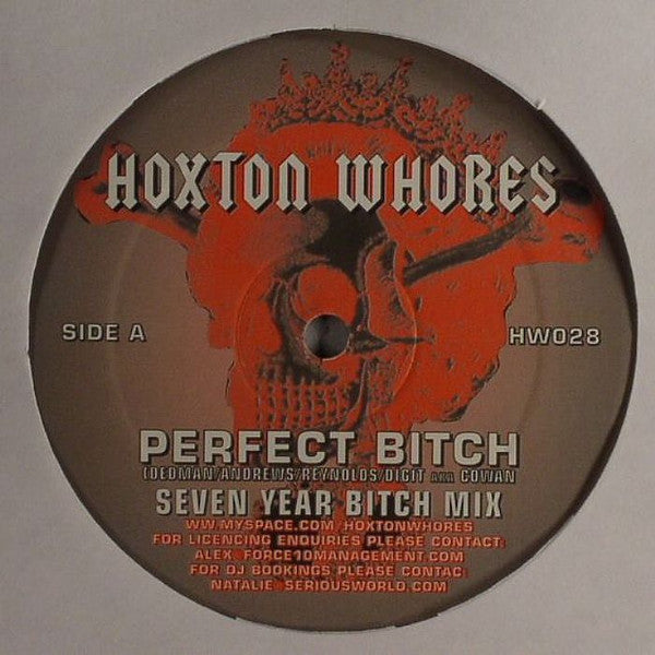 Hoxton Whores : Perfect Bitch (12")