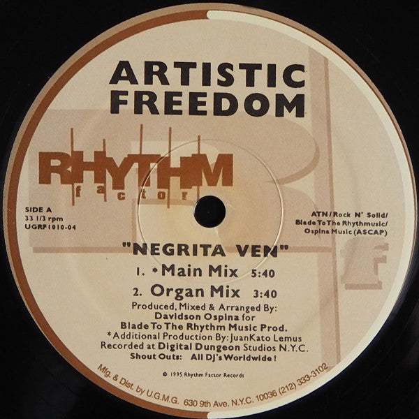 Artistic Freedom : Negrita Ven / So Good (Together) (12")