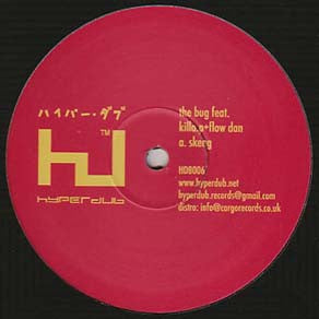 The Bug Feat. Killa P + Flow Dan : Skeng (12")