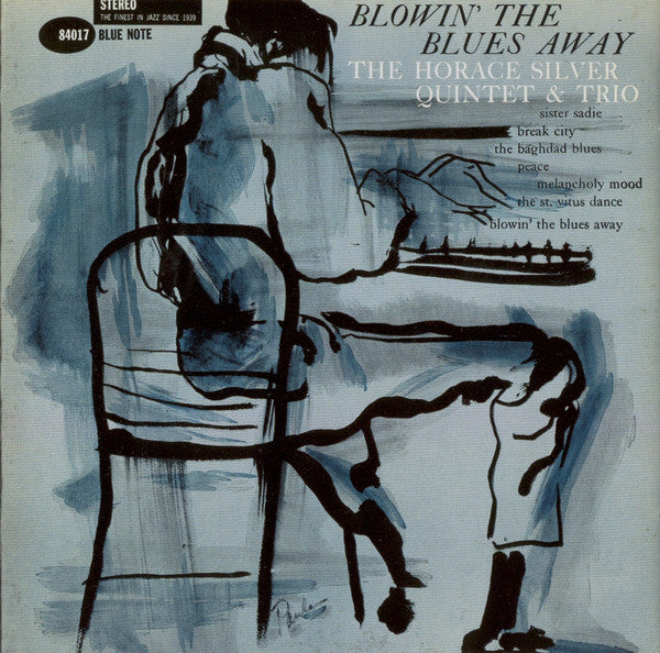 The Horace Silver Quintet & The Horace Silver Trio : Blowin' The Blues Away (CD, Album, RE, RM)