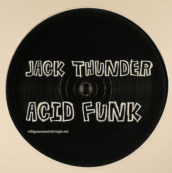 Jack Thunder : Acid Funk (12", S/Sided, Single)