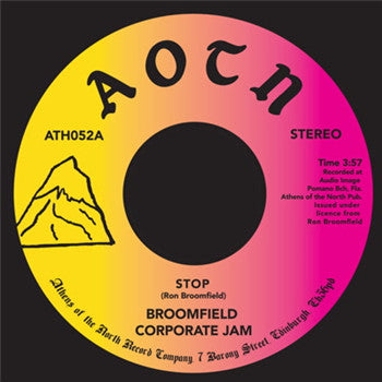 Broomfield Corporate Jam : Stop / Doin' It Our Way  (7", RE)