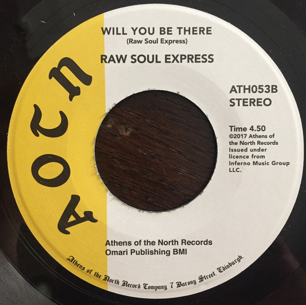 Raw Soul Express : Let Go / Will You Be There (7", Single, RE)