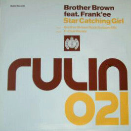 Brother Brown Feat. Frank'ee : Star Catching Girl (12")