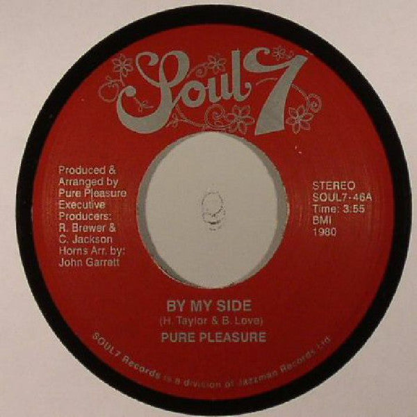 Pure Pleasure (2) : By My Side (7", RE)