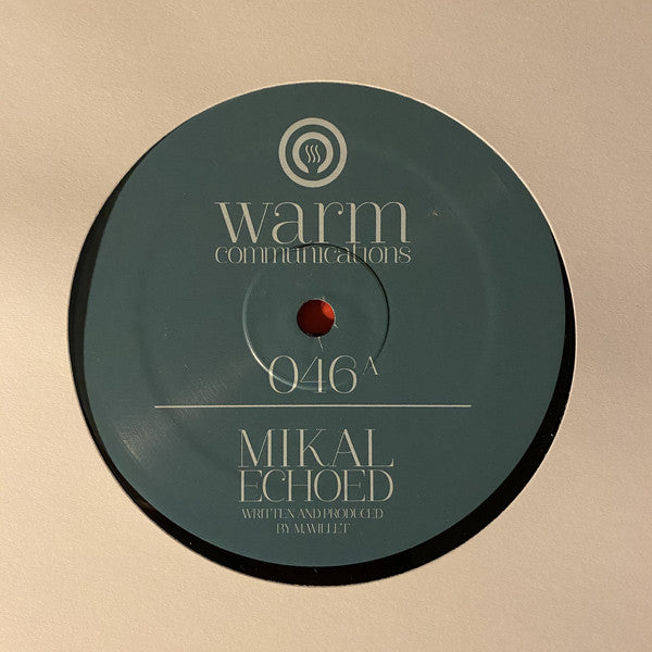 Mikal : Echoed / Realtime (12")
