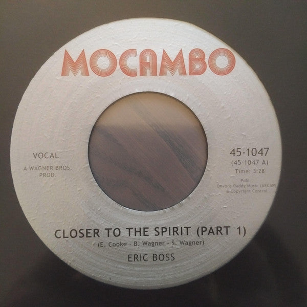 E Da Boss : Closer To The Spirit (7", Single)