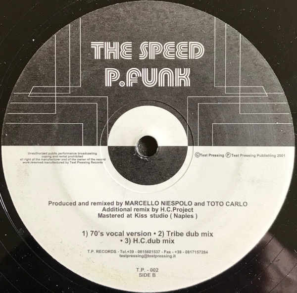 The Speed Feat. Tudor (5) & Mark (121) : P.Funk (12")