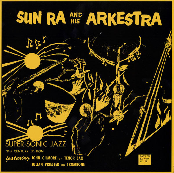 The Sun Ra Arkestra : Super-Sonic Jazz (LP, Album, Ltd, RE)